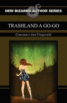 portada trashland a go-go (en Inglés)