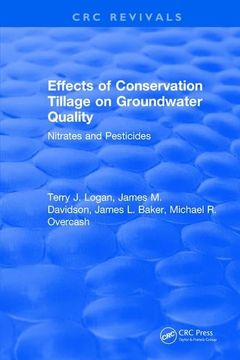 portada Effects Conservation Tillage on Ground Water Quality: Nitrates and Pesticides (en Inglés)