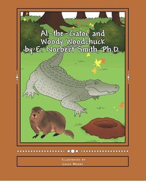 portada al-the-gator and woody woodchuck (en Inglés)