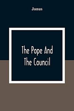 portada The Pope and the Council 