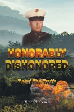 portada Honorably Dishonored (in English)