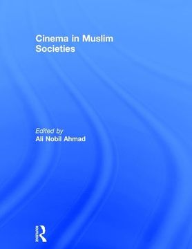 portada Cinema in Muslim Societies (en Inglés)