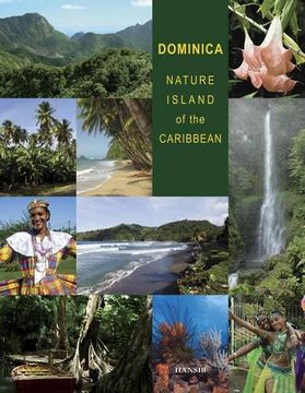 portada Dominica: Nature Island of the Caribbean - Second Edition (en Inglés)