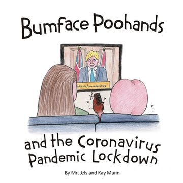 portada Bumface Poohands and the Coronavirus Pandemic Lockdown (en Inglés)