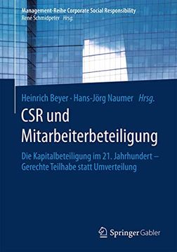 portada Csr und Mitarbeiterbeteiligung: Die Kapitalbeteiligung im 21. Jahrhundert – Gerechte Teilhabe Statt Umverteilung (en Alemán)