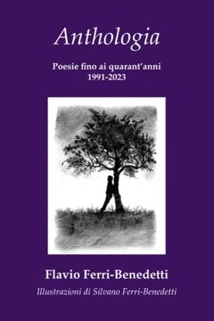 portada Anthologia 1991-2023: Poesie Fino ai Quarant'anni (en Italiano)