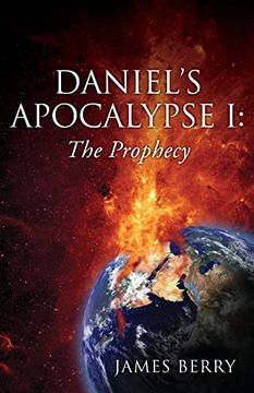 portada Daniel's Apocalypse i: The Prophecy (libro en Inglés)
