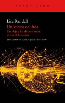 portada Universos Ocultos: Un Viaje a las Dimensiones Extras del Cosmos (in Spanish)