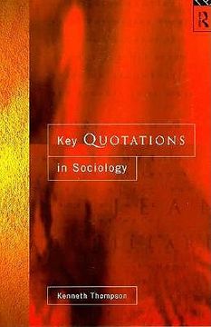 portada key quotations in sociology (en Inglés)