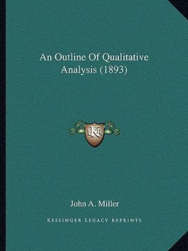 portada an outline of qualitative analysis (1893) (in English)