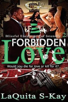 portada Blissful Encounters of Intensity 2: Forbidden Love (en Inglés)