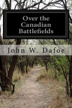 portada Over the Canadian Battlefields (in English)