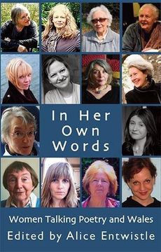 portada In her own Words: Women Talking Poetry and Wales (en Inglés)