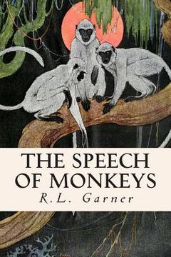 portada The Speech of Monkeys (en Inglés)