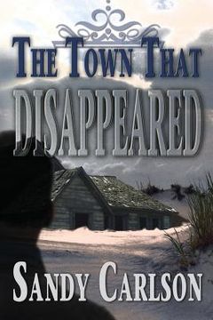 portada The Town That Disappeared (en Inglés)