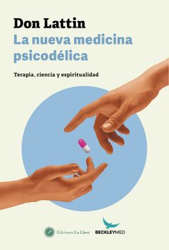 La Nueva Medicina Psicodelica