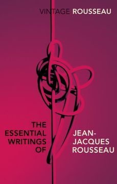 portada The Essential Writings of Jean-Jacques Rousseau (Vintage Classics) (en Inglés)