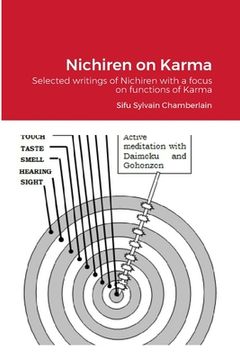 portada Nichiren on Karma: Selected writings of Nichiren with a focus on functions of Karma (en Inglés)