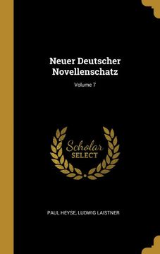 portada Neuer Deutscher Novellenschatz; Volume 7 (en Alemán)