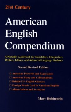 portada 21St Century American English Compendium: A Portable Guidebook for Translators, Interpreters, Writers, Editors and Advanced Language Students