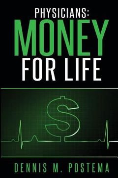 portada Physicians: Money For Life (en Inglés)
