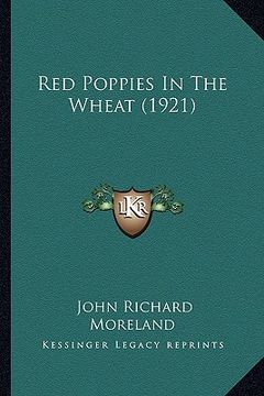 portada red poppies in the wheat (1921) (en Inglés)