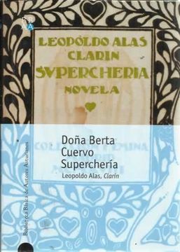 portada DOÑA BERTA / CUERVO / SUPERCHERÍA