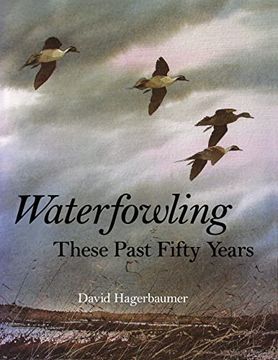 portada Waterfowling These Past Fifty Years (en Inglés)