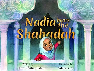 portada Nadia Hears the Shahada (in English)