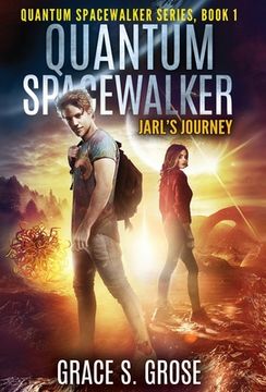 portada Quantum Spacewalker: Jarl's Journey (en Inglés)