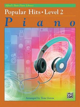 portada Alfred's Basic Piano Library Popular Hits, Bk 2 (in English)