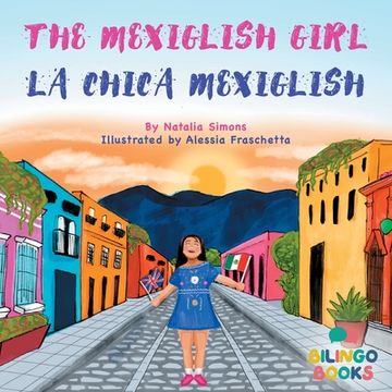 portada The Mexiglish Girl (in Spanish)