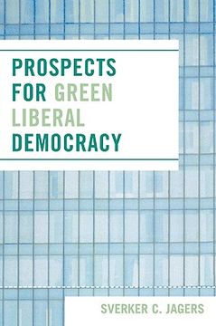 portada prospects for green liberal democracy (en Inglés)