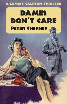 portada Dames Don't Care: A Lemmy Caution Thriller (in English)