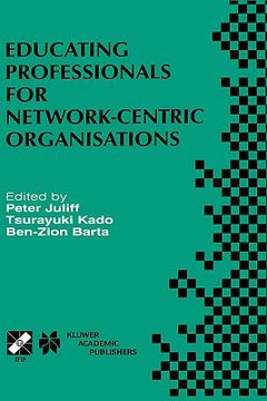 portada educating professionals for network-centric organisations (en Inglés)