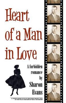 portada Heart of a Man in Love: A forbidden romance (in English)