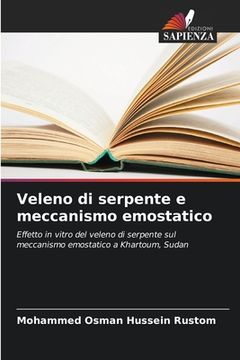 portada Veleno di serpente e meccanismo emostatico (in Italian)