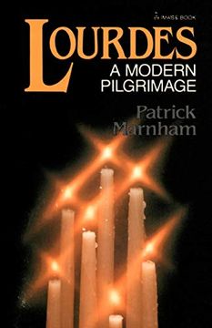 portada Lourdes: A Modern Pilgrimage (en Inglés)