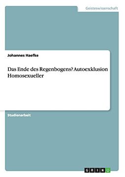 portada Das Ende Des Regenbogens? Autoexklusion Homosexueller