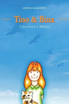 portada Tino & Bina - Una Storia a Milano