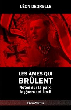 portada Les Âmes qui Brûlent: Notes sur la Paix, la Guerre et L'Exil (en Francés)