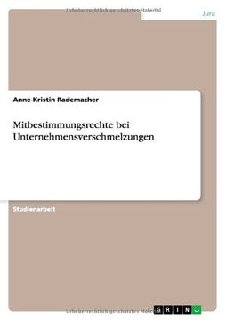 portada Mitbestimmungsrechte bei Unternehmensverschmelzungen (German Edition)