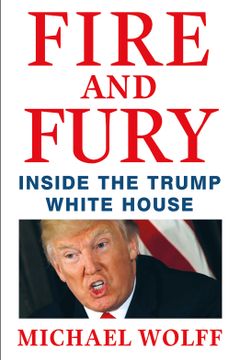 portada Fire and Fury: Inside the Trump White House (libro en Inglés)