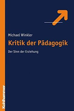 portada Kritik Der Erziehung: Der Sinn Der Erziehung (in German)