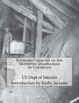portada Economic Geology of the Silverton Quadrangle of Colorado