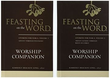 portada Feasting on the Word Worship Companion, Year a - Two-Volume Set: Liturgies for Year a (en Inglés)