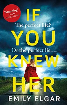 portada If You Knew Her: A heart-stopping psychological thriller that will have you hooked