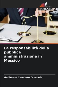 portada La responsabilità della pubblica amministrazione in Messico (in Italian)