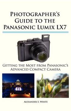 portada photographer's guide to the panasonic lumix lx7
