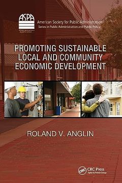 portada Promoting Sustainable Local and Community Economic Development (Aspa Series in Public Administration and Public Policy) (en Inglés)